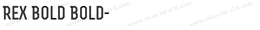 Rex Bold Bold字体转换